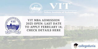 VIT MBA Admission 2025 Open: Last Date to Apply February 14; Check Details Here